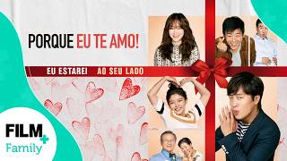 Porque Eu Te Amo! // Filme Completo Dublado // Romance // Film Plus Family