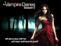 The Vampire Diaries season 5 episode 22 soundtrack ...