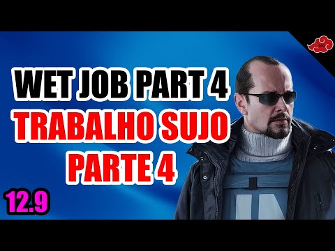 WET JOB PART 4/TRABALHO SUJO PARTE 4 - Escape From Tarkov