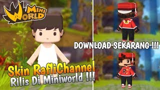 Download lagu CARA BUAT SKIN SENDIRI!!! Skin RafliChannel Rilis Di Mini World😱 Download sekarang dan pakai !!! 😱 mp3