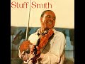Stuff Smith  -  Old Joe's Hittin' the Jug