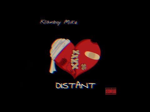 KB Mike - Distant (Official Audio)