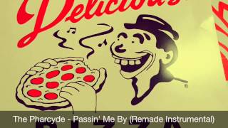 The Pharcyde - Passin' Me By (Remade Instrumental) [HQ]