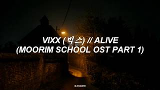 VIXX (빅스) | Alive | (Moorim School OST Part 1) | [Traducida al español]
