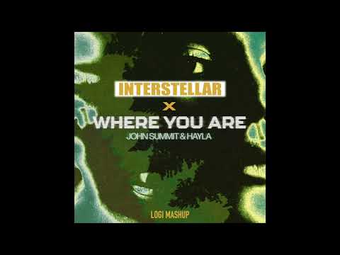 Hans Zimmer - John Summit & Hayla, Interstellar X Where you are (LOGI Intro Mashup)