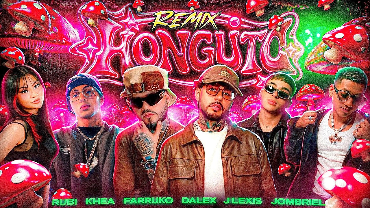 Dalex, Farruko, KHEA, Jombriel feat. JLexis Rubí - Honguito Remix (Video Oficial)