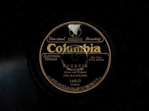 Cheerio by The Radiolites (Ben Selvin Orchestra), 1928