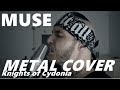Muse Knights Of Cydonia Metal Cover By Kiese