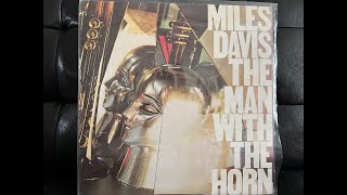 Miles Davis – The Man With The Horn