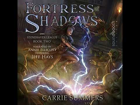 Fortress of Shadows: 2 (Stonehaven League) - Carrie Summers