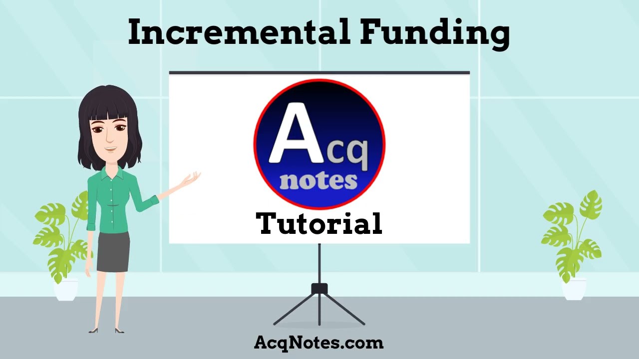 Incremental Funding Tutorial