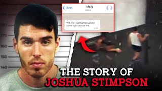 The Sickening Story Of Joshua Stimpson