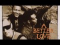 Londonbeat – A Better Love (1991)