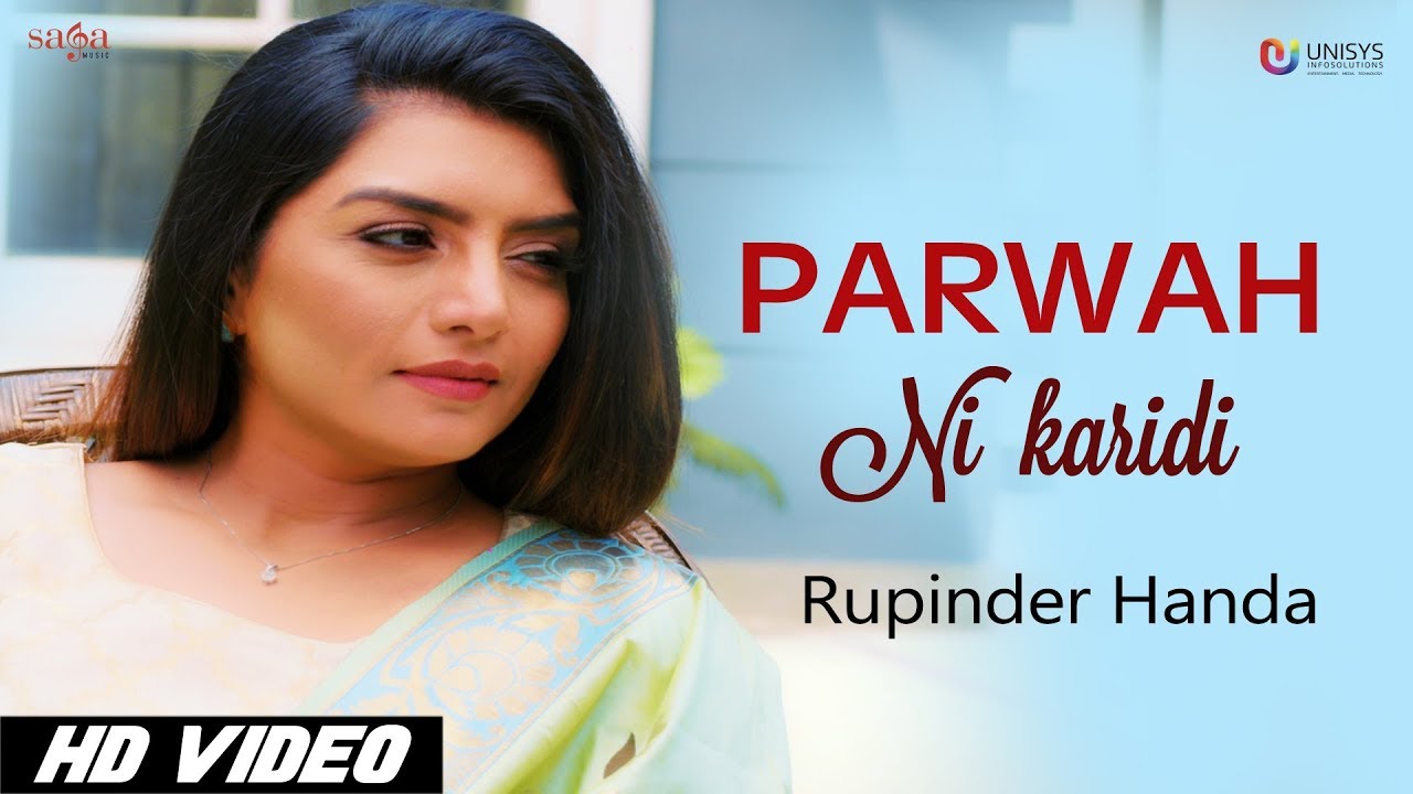 Parwah Ni Karidi Lyrics  | Parwah Ni Karidi | Rupinder Handa | Arpan Bawa
