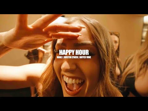 MAKJ, Dustin Lynch, Bryce Vine - Happy Hour (Official Visualizer)