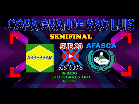 ASSESBAM X AFASCA - SUB 20 SEMIFINAL COPA GSL 2021/22