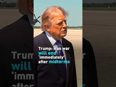 Trump Iran war will end ‘immediately’ after midterms