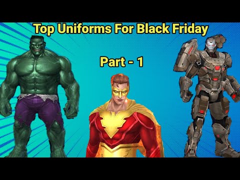 Marvel Future Fight | Top Uniforms For Black Friday | Part - 1 |