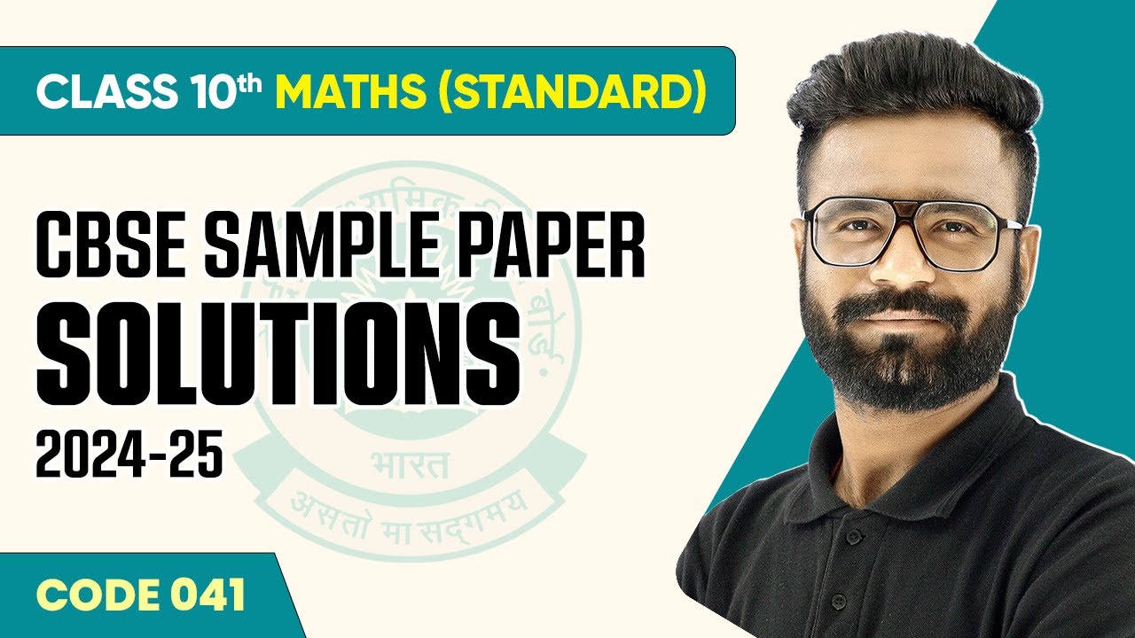 CBSE Sample Paper Solution 2024-25 | Class 10 Maths - Standard (Code 041) #samplepaperclass10 #maths