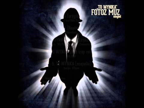 05.Fotoz Muz - "To Wynika" (akapela)