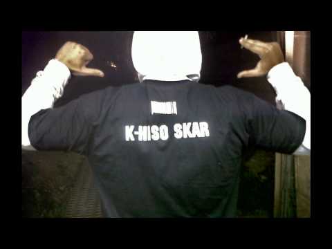 k-hiso skar - keep your ass