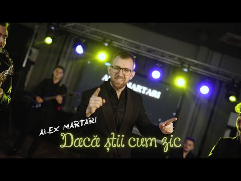 Alex Martari - Dacă știi cum zic (Official Video)
