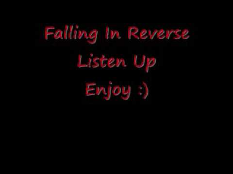 Listen Up- Falling In Reverse lyrics