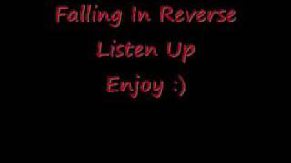 Listen Up- Falling In Reverse lyrics