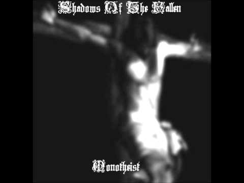 Shadows of the Fallen (UKR) - Monotheist (2013)