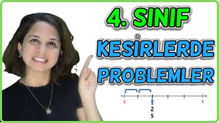 4.sinif kesirler konu anlatımı ve problemler