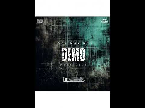 Vox Maximus - Demo (Die 4 This ) feat. Mark Goble  Music #hiphop #rapbeats 