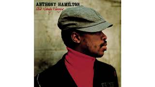 Anthony Hamilton - Can&#39;t let go