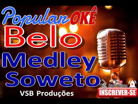 Belo - Medley Soweto (Karaokê)