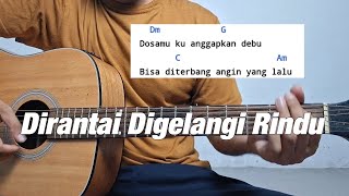 Download lagu Chord gitar Dirantai Digelangi Rindu - Exists | Asal sembuh lukamu pahitku mp3