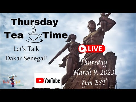 Let’s Talk Dakar Senegal #dakar #solotravel #visitafrica
