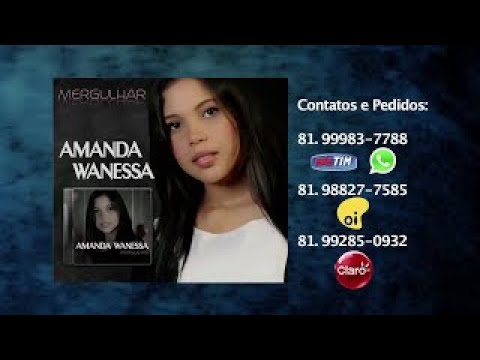 AMANDA WANESSA - Falta Pouco