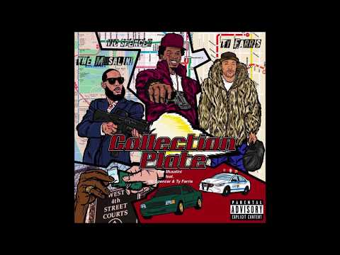 The Musalini Ft. Vic Spencer & Ty Farris - Collection Plate (Prod.By Don D)