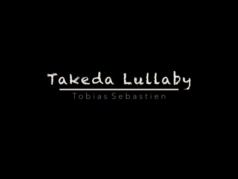 Takeda Lullaby - [Takeda No Komoriuta] - Japanese Traditional - Tobias Sebastien