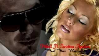 Pitbull Ft. Christina Aguilera - Feel This Moment (DJ Rich-Art Remix) [HQ Audio-720p HD Audio]