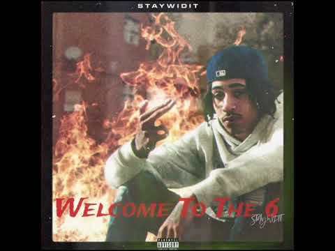 StayWidIt - Welcome To The 6 Album (Edit) (Music Video) | J Shaw