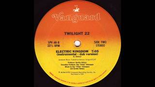 Twilight 22   Electric Kingdom  12