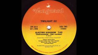 Twilight 22   Electric Kingdom  12&quot; Instrumental [HD]