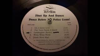Shut Up And Dance - This Town Needs A Sheriff