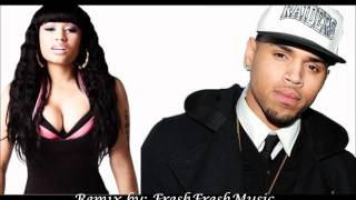 Nicki Minaj ft. Chris Brown - Your Love (Remix)