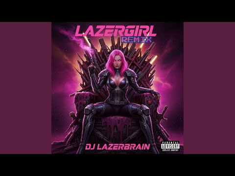 LazerGirl (Club Remix)