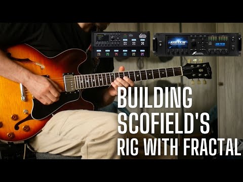 John Scofield Rig Build for Fractal FM3 — G66