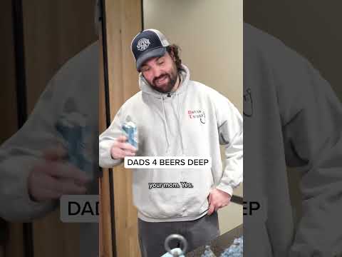 Dads Sober vs. Four Beers Deep
