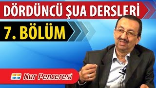 Prof. Dr. Alaaddin Başar - Şualar - 4. Şua - 7. Bölüm