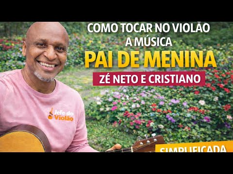 Pai De Menina - Zé Neto e Cristiano