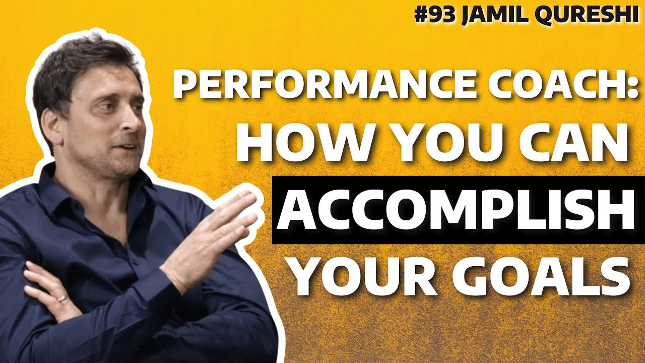 How You Can Accomplish All of Your Goals w/ Performance Coach and Psychologist Jamil Qureshi